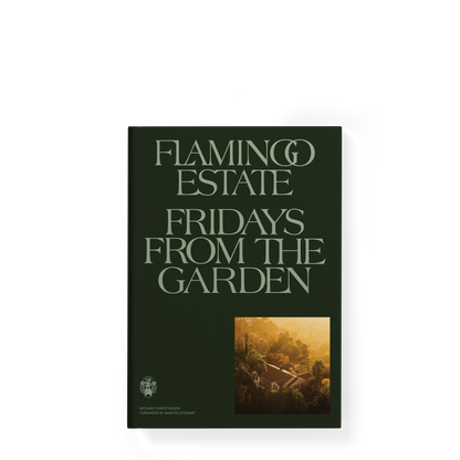 Fridays from the Garden Book | Flamingo Estate