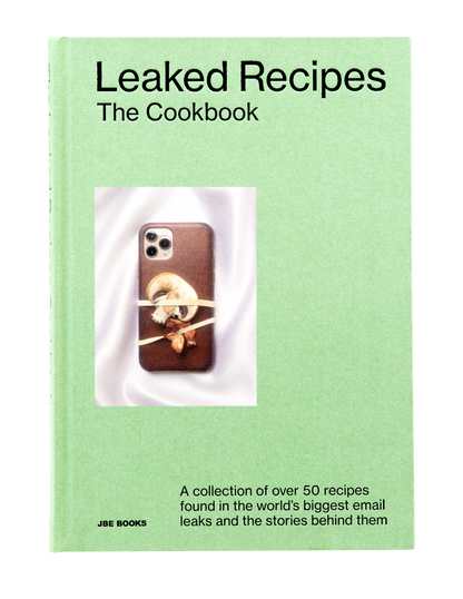 Leaked Recipes: The Cookbook